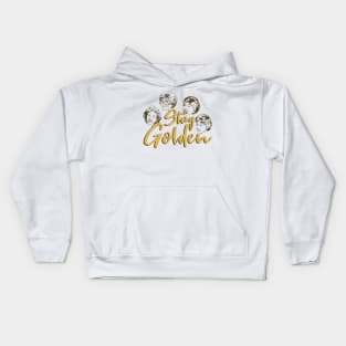 Stay Golden Kids Hoodie